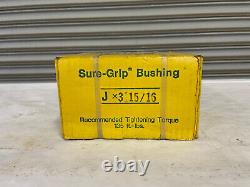 Wood's Sure Grip Bushing-J x 3-15/16 (J31516)