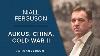 Niall Ferguson Aukus Chine Guerre Froide Ii